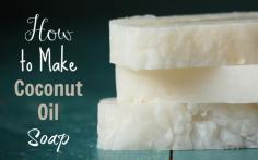 How To Make Pure Coconut Oil Soap