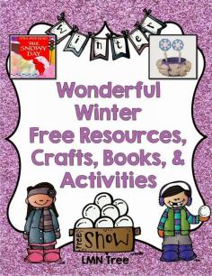
                    
                        LMN Tree: Wonderful Winter Resources, Books, Crafts, and Free Activities
                    
                