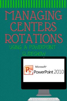 
                    
                        Ideas for using Powerpoint to help you manage your centers and center rotations
                    
                