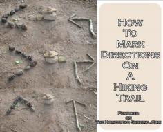 
                    
                        The Homestead Survival | How To Mark Directions On A Hiking Trail | Lost in the woods - hiking - camping - survival skill - thehomesteadsurvi...
                    
                
