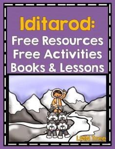 
                    
                        LMN Tree: All About the Iditarod: Free Resources and Free Activities
                    
                