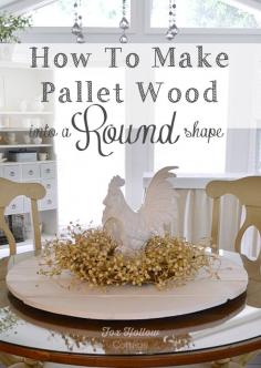 
                    
                        how to make pallet wood into a round shape - diy home decor idea from foxhollowcottage
                    
                