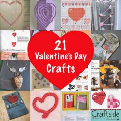 
                    
                        Craftside: 21 Valentine's Day Crafts to Make for the Ones You Love
                    
                