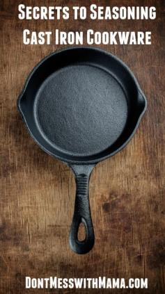 
                    
                        How to Properly Care and Season Cast Iron Cookware #castiron #cooking #realfood - DontMesswithMama.com
                    
                