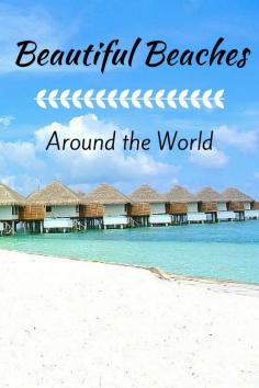 
                    
                        Beautiful Beaches Around the World - The Trusted Traveller
                    
                