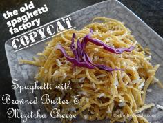 
                    
                        Copycat Old Spaghetti Factory Spaghetti with Browned Butter and Mizithra Cheese Recipe
                    
                