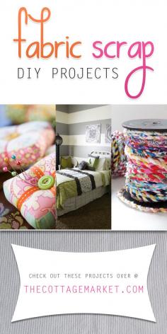 
                    
                        Fabric Scrap DIY Projects - The Cottage Market
                    
                