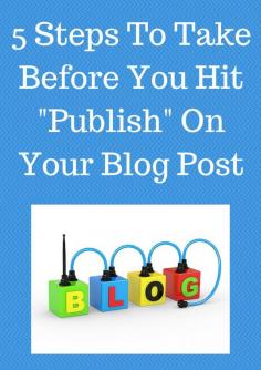 
                    
                        What should you do before hitting the "publish" button
                    
                