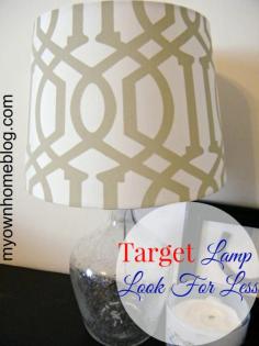 
                    
                        Target Lamp Look For Less - My Own Home
                    
                