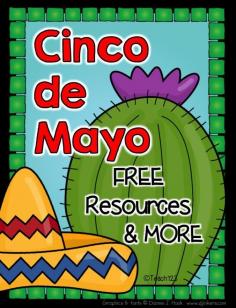 
                    
                        Cinco de Mayo Resources and More!  #CincodeMayo #Teach123 #Free
                    
                