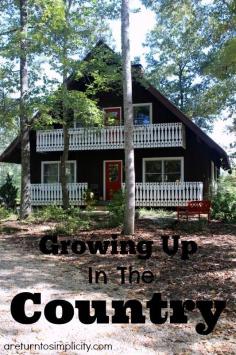 
                    
                        How growing up in the country has influenced my life.  Growing Up in the Country | areturntosimplici...
                    
                