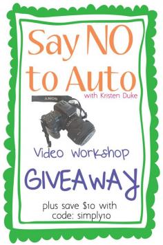 
                    
                        Say NO to Auto ~ DSLR Camera Video Workshop ~ {Giveaway} | #camera #giveaway #saynotoauto
                    
                