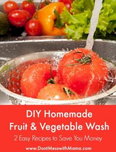 
                    
                        DIY Homemade Fruit and Vegetable Wash - 2 Easy Recipes to Save You Money  #DIY #essentialoils - DontMesswithMama.com
                    
                