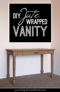 
                    
                        DIY Anthropologie Inspired Jute Wrapped Vanity
                    
                