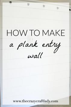 
                    
                        How to Make A Plank Wall – Do you love the plank wall trend, but don’t know where to start?  Follow this link to a complete tutorial for installing a plank wall along with a shelf and hooks.  Create a bright, stylish, and organized entry no matter how small the space.
                    
                