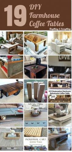 
                    
                        19 DIY Farmhouse Coffee Tables - Anything & Everything #Hometalk #Hometalkeveryday #DIY #Coffeetables
                    
                