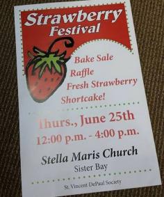 
                    
                        Looking for some great local treats? The Strawberry Festival is happens in late June. | Sister Bay, WI
                    
                