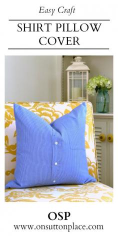 
                    
                        Easy instructions to make a pillow cover from a repurposed men's button-up shirt. Straight line sewing anyone can do!
                    
                