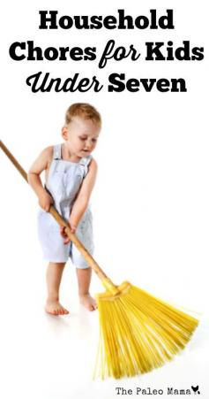 
                    
                        Here's some great ideas and suggestions for some household chores for kids under seven and other age appropriate chore charts that we love using. thepaleomama.com/...
                    
                