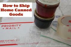 
                    
                        How to Ship Home Canned Goods
                    
                