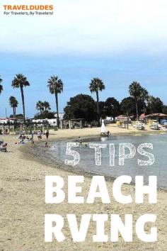 
                    
                        Top 5 Tips for Beach RVing | Travel Dudes Social Travel Community www.traveldudes.o...
                    
                