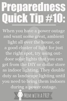 
                    
                        PQT #10 - Let the light in - bring in those solar landscaping lights in emergencies!
                    
                