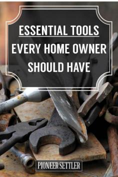 
                    
                        Essential Tools Every Homeowner Should Have for their Homestead | Self Reliance Ideas by Pioneer Settler at pioneersettler.co...
                    
                