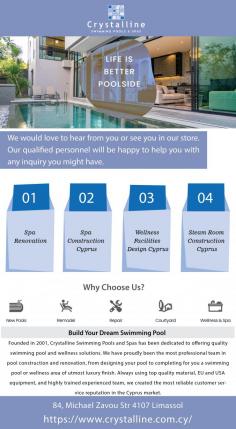 End your search for high quality and extraordinary spa by counting on the years of experience and expertise we at Crystalline Swimming Pools and Spas have in Cyprus. Since our foundation in 2001, we have been dedicated to offering quality swimming pool and wellness solutions. For more information visit us at: https://www.crystalline.com.cy/
