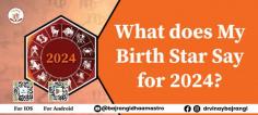 What does my birth star say for 2024?	

https://www.vinaybajrangi.com/horoscope/horoscope-2024.php

In this blog, renowned astrologer Dr. Vinay Bajrangi delves into the astrological predictions for 2024, offering a comprehensive overview of the year's key planetary movements and their impact on each zodiac sign. Whether you're an Aries seeking new opportunities, a Taurus craving stability, or a Gemini eager for intellectual stimulation, Dr. Bajrangi's insights will provide you with a deeper understanding of what lies ahead.