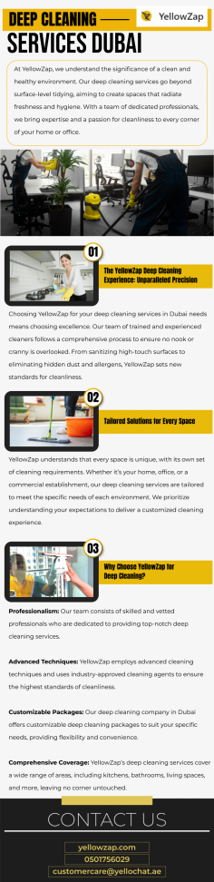Experience a new level of cleanliness with YellowZap's premium deep cleaning services in Dubai. Our meticulous approach and attention to detail ensure that every corner of your home or office is thoroughly cleaned and sanitized. From removing tough stains to eliminating hidden dirt and grime, our expert team uses advanced techniques and eco-friendly products to deliver impeccable results. Whether you're moving into a new space or preparing for a special occasion, YellowZap's deep cleaning services will leave your environment looking and feeling fresh. Trust us to exceed your expectations and transform your space into a spotless sanctuary.
